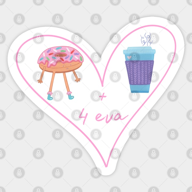 Donut and coffee 4 eva Sticker by NashTheArtist